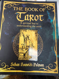The Book of Tarot: A spiritual key to understanding the cards