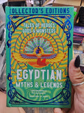 Egyptian Myths & legends: tales of heroes, God's, & Monsters