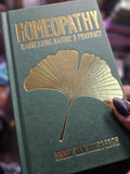 Homeopathy: harnessing nature's pharmacy (hardback)