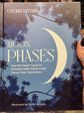 Moon Phases: use the lunar cycle to connect with nature & focus your intentions