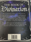 The Book of Divination: a guide to predicting the future