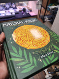 Natural magick: craft spell in alignment with nature and the magical world (hardback)