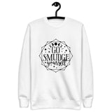 Go smudge yourself sweatshirt